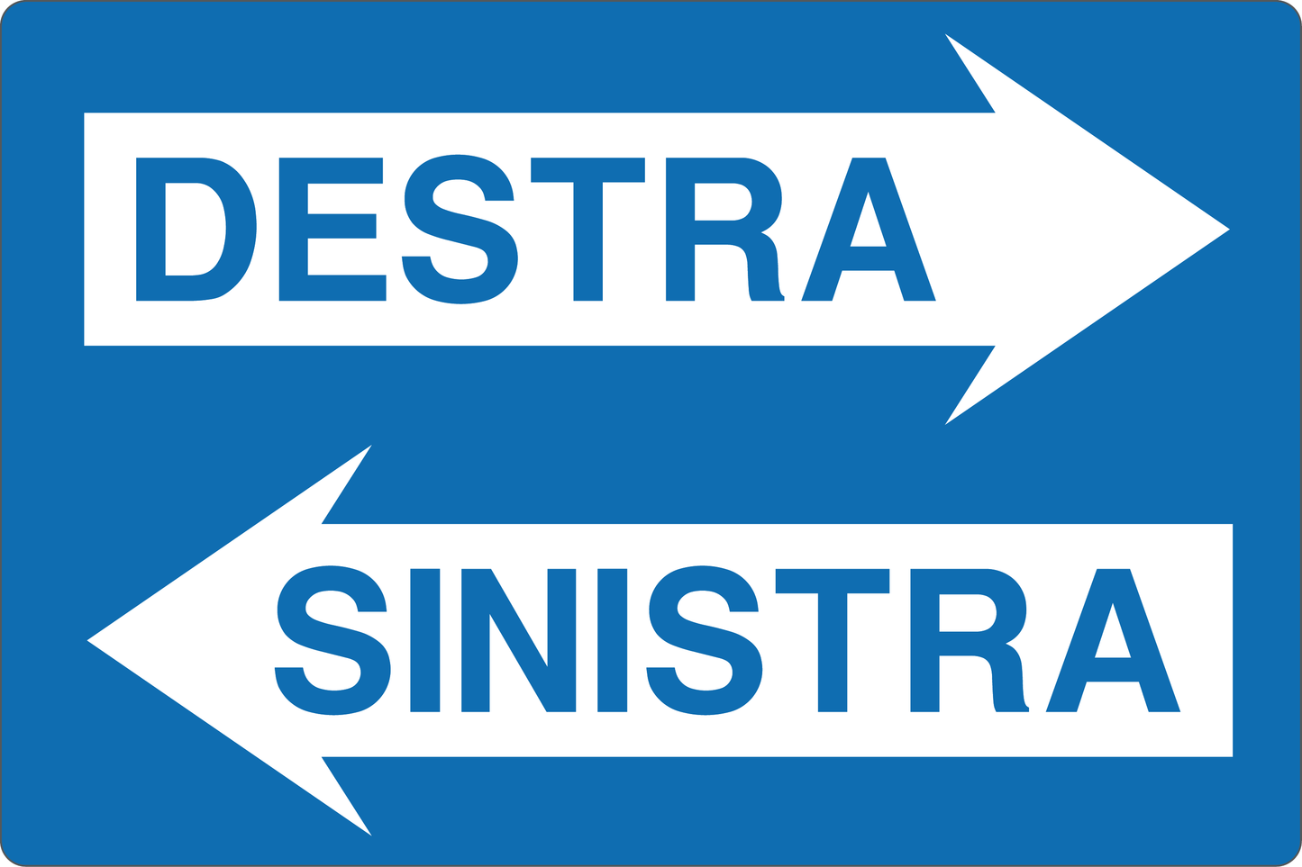 GLOBAL CARTELLO SEGNALETICO - INDICAZIONE DIREZIONE DESTRA SINISTRA - Adesivo Resistente, Pannello in Forex, Pannello In Alluminio