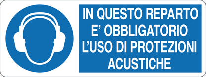 IN QUESTO REPARTO È OBBLIGATORIO L'USO DI PROTEZIONI ACUSTICHE - CARTELLO SEGNALETICO UNI ISO 7010 in Adesivo, Pannello in Forex, Pannello In Alluminio