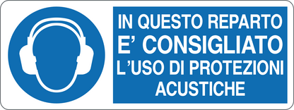 IN QUESTO REPARTO È CONSIGLIATO L'USO DI PROTEZIONI ACUSTICHE - CARTELLO SEGNALETICO UNI ISO 7010 in Adesivo, Pannello in Forex, Pannello In Alluminio