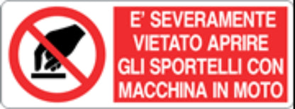 È SEVERAMENTE VIETATO APRIRE GLI SPORTELLI - CARTELLO SEGNALETICO UNI ISO 7010 in Adesivo, Pannello in Forex, Pannello In Alluminio