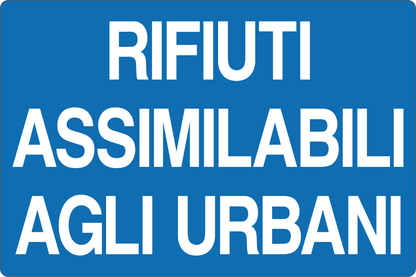 GLOBAL CARTELLO SEGNALETICO - RIFIUTI ASSIMILABILI AGLI URBANI - Adesivo Resistente, Pannello in Forex, Pannello In Alluminio