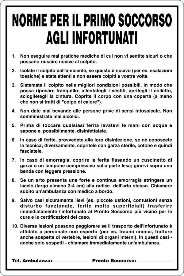 GLOBAL CARTELLO SEGNALETICO - NORME DI PRIMO SOCCORSO AGLI INFORTUNATI - Adesivo Resistente, Pannello in Forex, Pannello In Alluminio