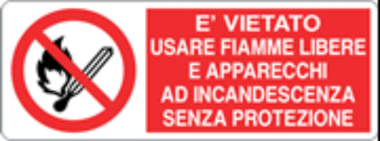 È VIETATO USARE FIAMME LIBERE E APPARECCHI AD INCANDESCE - CARTELLO SEGNALETICO UNI ISO 7010 in Adesivo, Pannello in Forex, Pannello In Alluminio