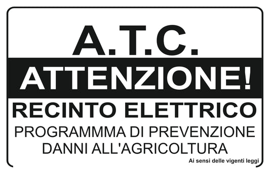 GLOBAL CARTELLO SEGNALETICO - Ambito territoriale caccia Attenzione - recinto elettrico programma di prevenzione danni all'agricoltura - Adesivo Extra Resistente, Pannello in Forex, Pannello In Alluminio