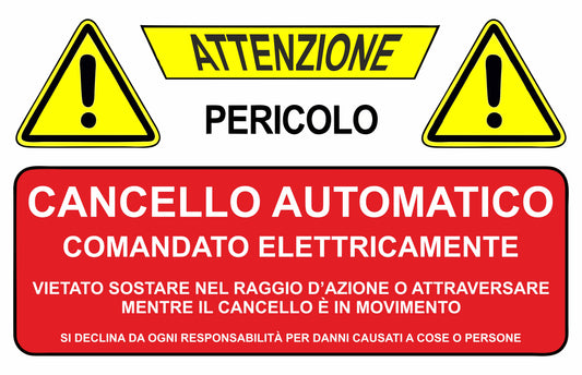 GLOBAL CARTELLO SEGNALETICO - ATTENZIONE CANCELLO AUTOMATICO - Adesivo Extra Resistente, Pannello in Forex, Pannello In Alluminio