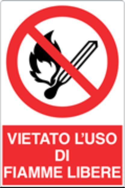 GLOBAL CARTELLO SEGNALETICO - VIETATO L'USO DI FIAMME LIBERE - Adesivo Resistente, Pannello in Forex, Pannello In Alluminio