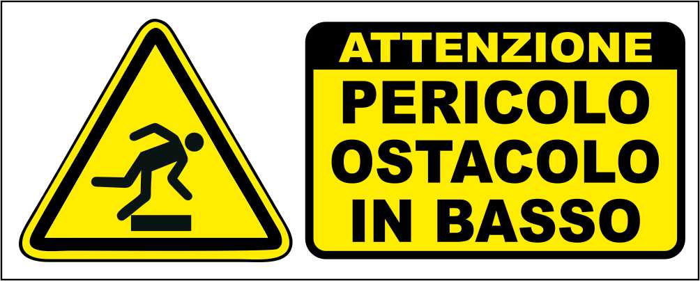 PERICOLO OSTACOLO IN BASSO - CARTELLO SEGNALETICO UNI ISO 7010 in Adesivo Resistente, Pannello in Forex, Pannello In Alluminio