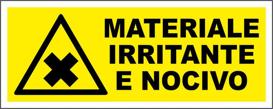 MATERIALE IRRITANTE E NOCIVO - CARTELLO SEGNALETICO UNI ISO 7010 in Adesivo Resistente, Pannello in Forex, Pannello In Alluminio