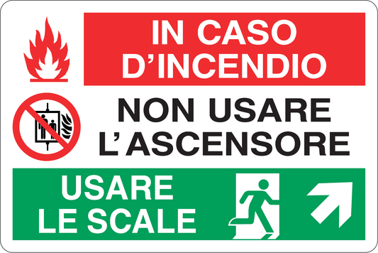 GLOBAL CARTELLO SEGNALETICO - IN CASO DI INCENDIO NON USARE L'ASCENSORE - Adesivo Resistente, Pannello in Forex, Pannello In Alluminio