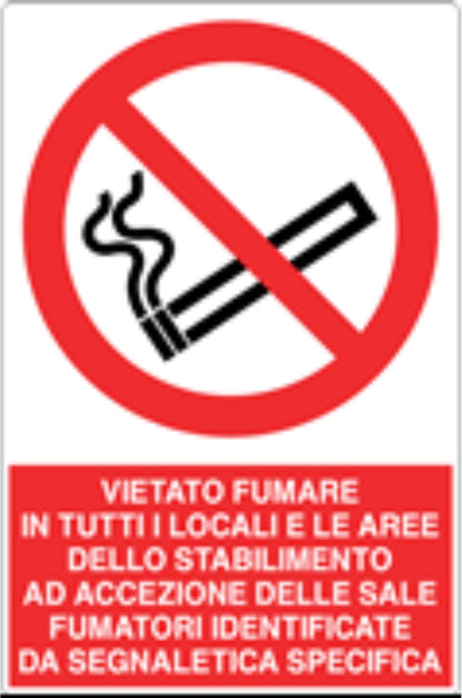 GLOBAL CARTELLO SEGNALETICO - VIETATO FUMARE IN TUTTI I LOCALI E LE AREE DELLO STABILIMENTO - Adesivo Resistente, Pannello in Forex, Pannello In Alluminio