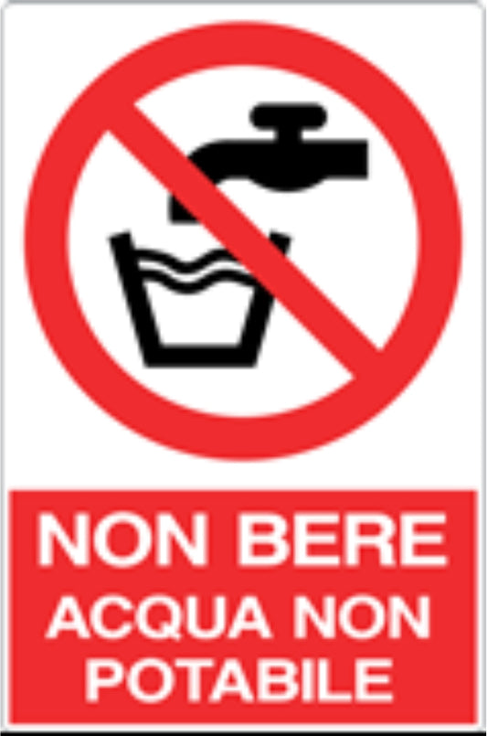 GLOBAL CARTELLO SEGNALETICO - NON BERE - ACQUA NON POTABILE - Adesivo Resistente, Pannello in Forex, Pannello In Alluminio