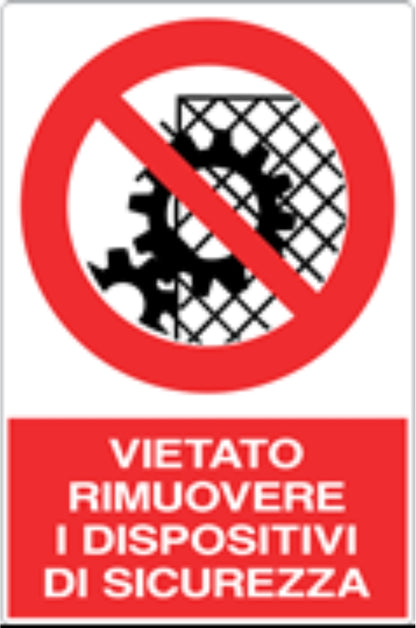 GLOBAL CARTELLO SEGNALETICO - VIETATO RIMUOVERE I DISPOSITIVI DI SICUREZZA - Adesivo Resistente, Pannello in Forex, Pannello In Alluminio