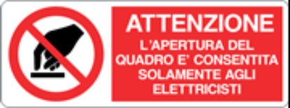 ATTENZIONE L'APERTURA DEL QUADRO È CONSENTITA SOLAMENTE AGLI ELETTRICISTI - CARTELLO SEGNALETICO UNI ISO 7010 in Adesivo, Pannello in Forex, Pannello In Alluminio