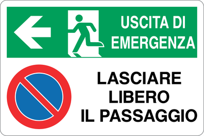 GLOBAL CARTELLO SEGNALETICO - USCITA DI SICUREZZA SINISTRA LASCIARE LIBERO IL PASSAGGIO - Adesivo Resistente, Pannello in Forex, Pannello In Alluminio