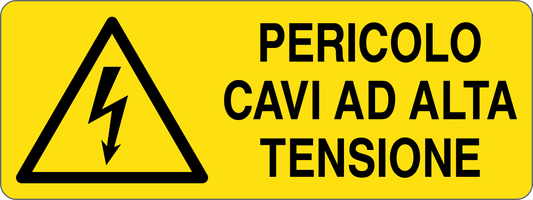 PERICOLO CAVI AD ALTA TENSIONE - CARTELLO SEGNALETICO UNI ISO 7010 in Adesivo, Pannello in Forex, Pannello In Alluminio