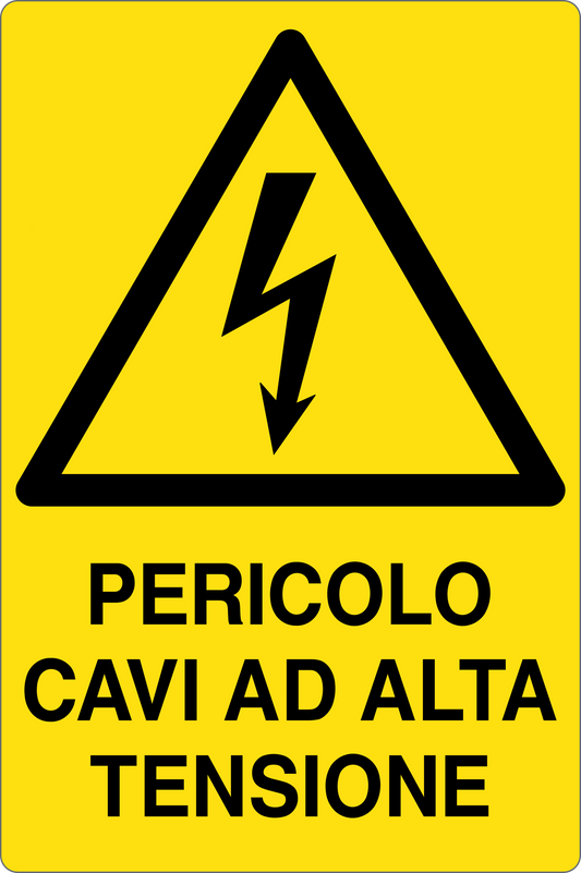 GLOBAL CARTELLO SEGNALETICO - PERICOLO CAVI AD ALTA TENSIONE - Adesivo Resistente, Pannello in Forex, Pannello In Alluminio