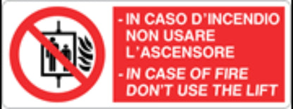 IN CASO D'INCENDIO NON USARE L'ASCENSORE BILINGUE - CARTELLO SEGNALETICO UNI ISO 7010 in Adesivo, Pannello in Forex, Pannello In Alluminio