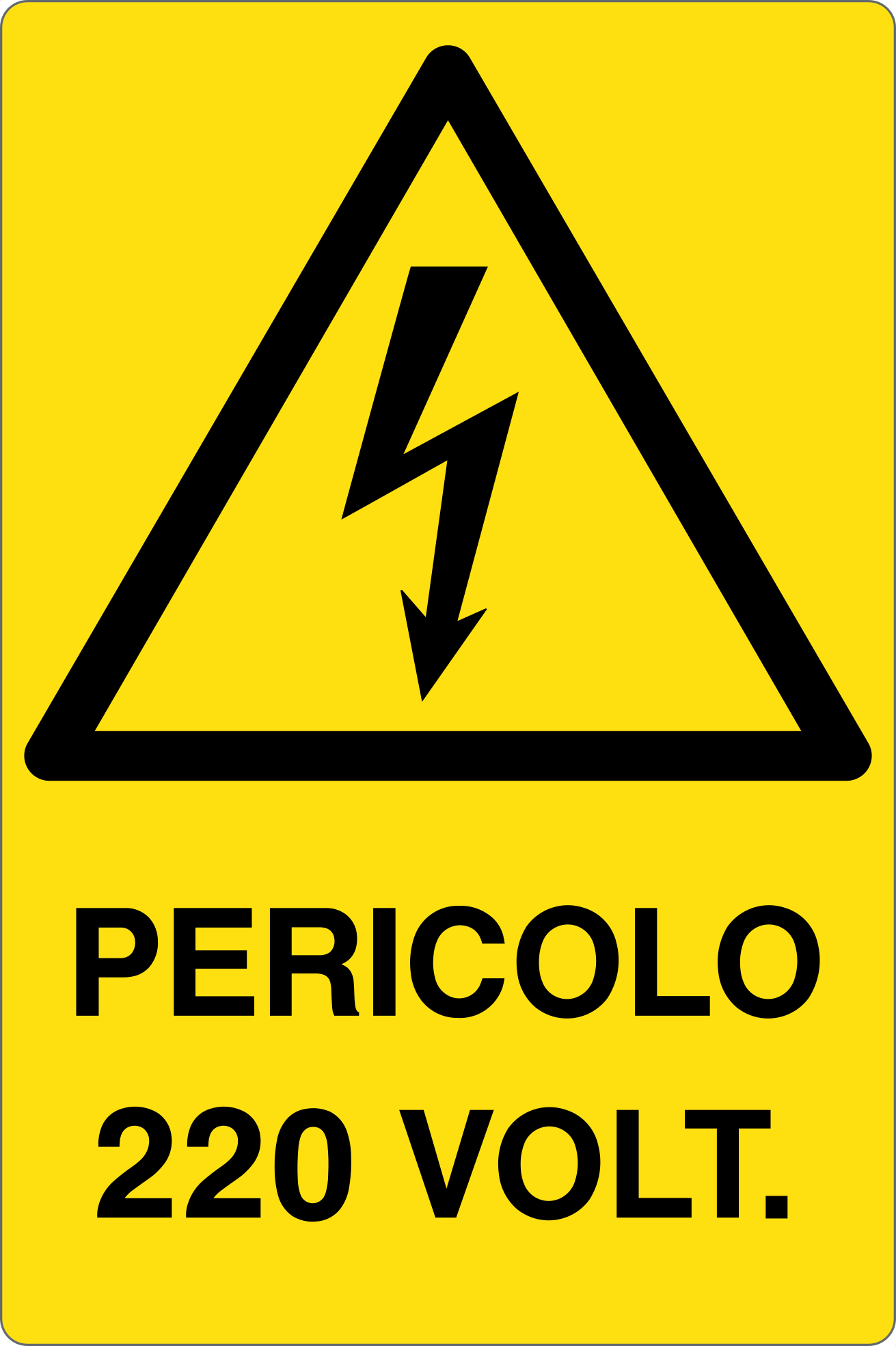 GLOBAL CARTELLO SEGNALETICO - PERICOLO 220 VOLT - Adesivo Resistente, Pannello in Forex, Pannello In Alluminio