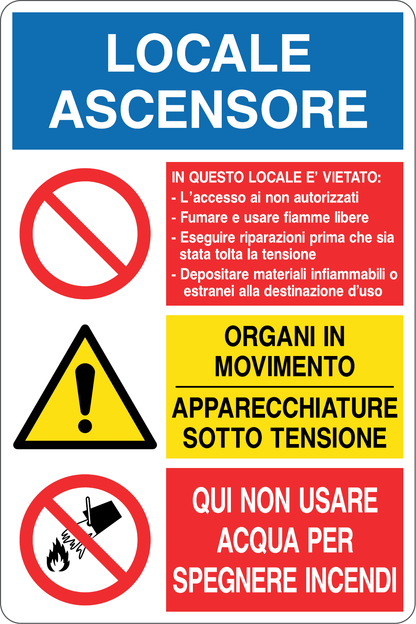 GLOBAL CARTELLO SEGNALETICO - LOCALE ASCENSORE DIVIETI/PERICOLI - Adesivo Resistente, Pannello in Forex, Pannello In Alluminio