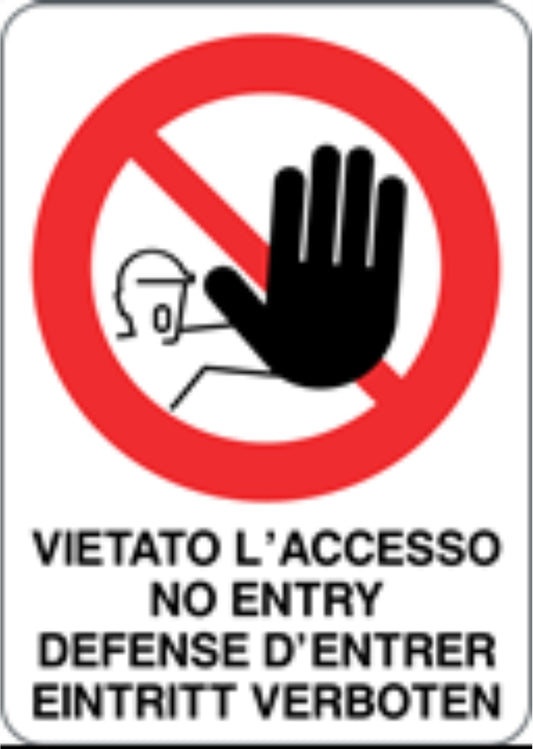 GLOBAL CARTELLO SEGNALETICO - VIETATO L'ACCESSO NO ENTRY DEFENSE D'ENTRER - Adesivo Resistente, Pannello in Forex, Pannello In Alluminio