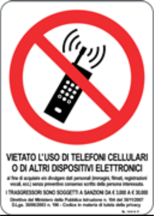 GLOBAL CARTELLO SEGNALETICO - VIETATO L'USO DI TELEFONI CELLULARI O DI ALTRI DISPOSITIVI ELETTRONICI - Adesivo Resistente, Pannello in Forex, Pannello In Alluminio