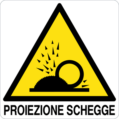 PROIEZIONE SCHEGGE - CARTELLO SEGNALETICO QUADRATO ISO 7010 - Adesivo Extra Resistente, Pannello in Forex, Pannello In Alluminio