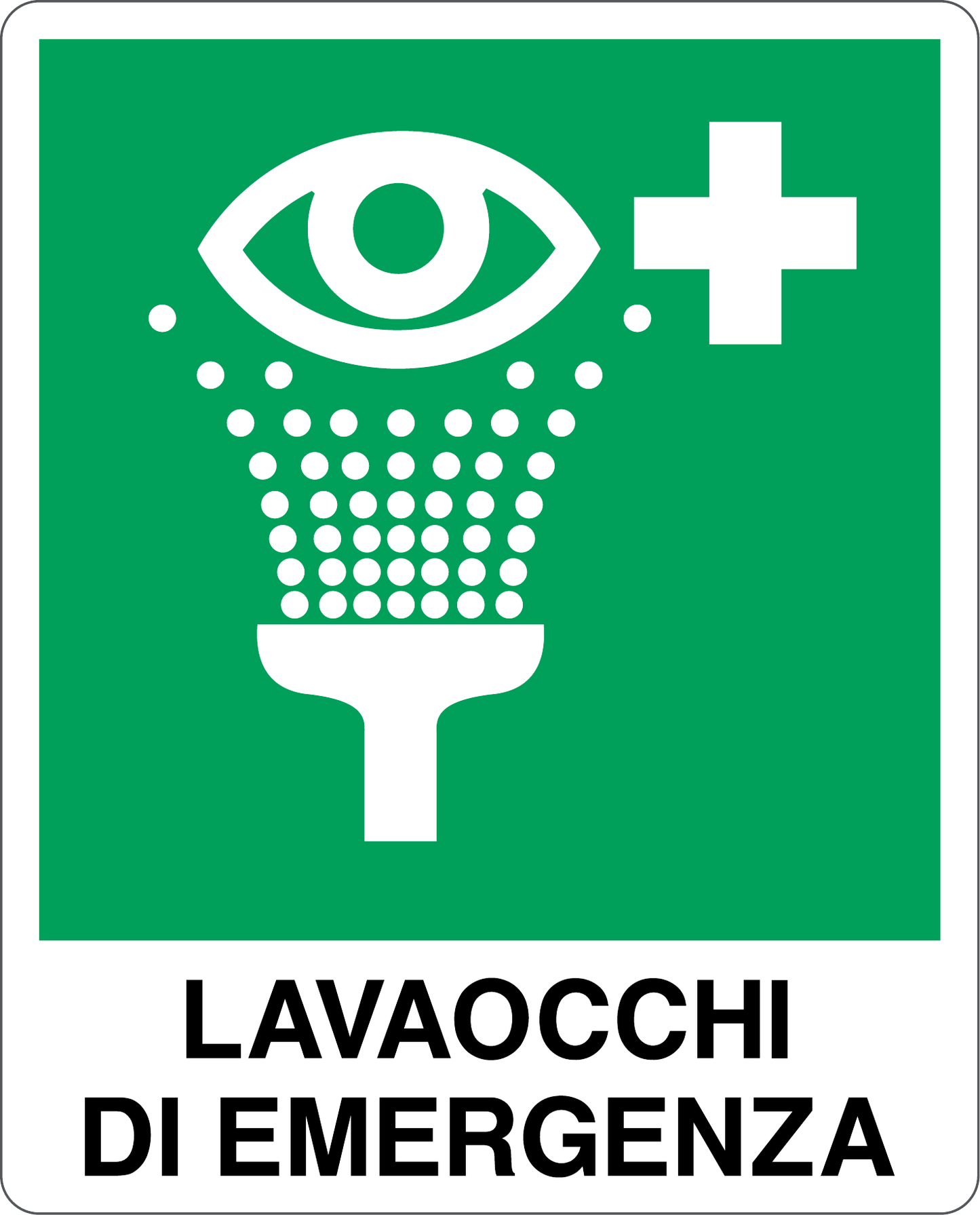 GLOBAL CARTELLO SEGNALETICO - LAVAOCCHI DI EMERGENZA - Adesivo Resistente, Pannello in Forex, Pannello In Alluminio