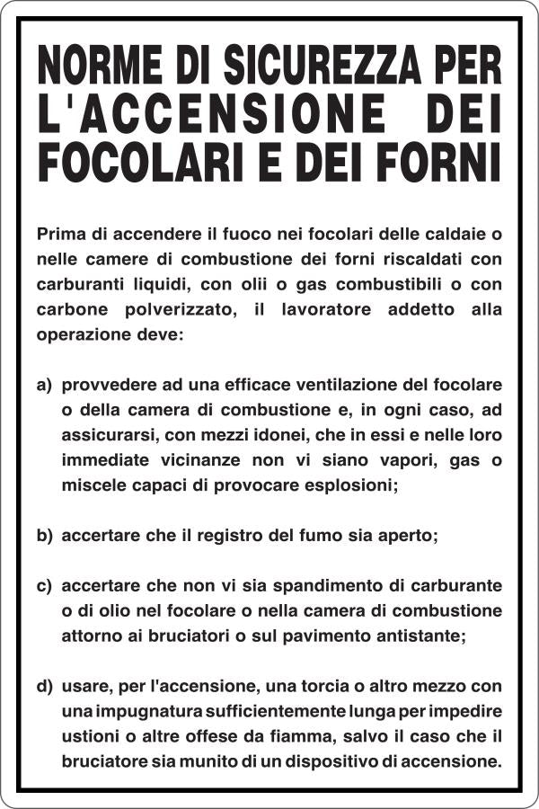 GLOBAL CARTELLO SEGNALETICO - ACCENSIONE FOCOLARI E FORNI - NORME DI SICUREZZA - Adesivo Resistente, Pannello in Forex, Pannello In Alluminio