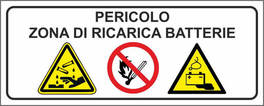 PERICOLO ZONA DI RICARICA BATTERIE PERICOLOSE - CARTELLO SEGNALETICO UNI ISO 7010 in Adesivo Resistente, Pannello in Forex, Pannello In Alluminio