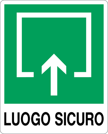 GLOBAL CARTELLO SEGNALETICO - LUOGO SICURO - Adesivo Resistente, Pannello in Forex, Pannello In Alluminio