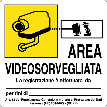 AREA VIDEOSORVEGLIATA - LA REGISTAZIONE È EFFETTUATA DA - CARTELLO SEGNALETICO QUADRATO ISO 7010 - Adesivo Extra Resistente, Pannello in Forex, Pannello In Alluminio