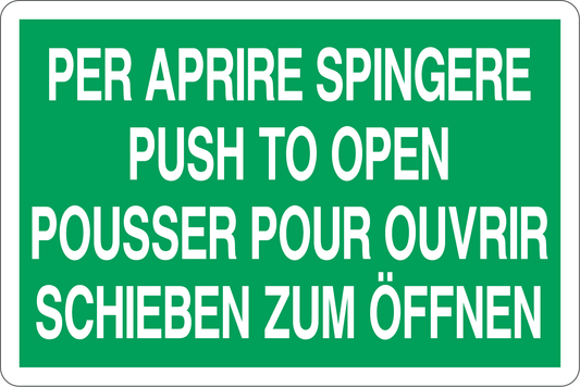 GLOBAL CARTELLO SEGNALETICO - PER APRIRE SPINGERE - 4 LINGUE - Adesivo Resistente, Pannello in Forex, Pannello In Alluminio