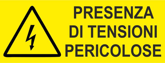 Presenza di tensioni pericolose - CARTELLO SEGNALETICO UNI ISO 7010 in Adesivo Resistente, Pannello in Forex, Pannello In Alluminio