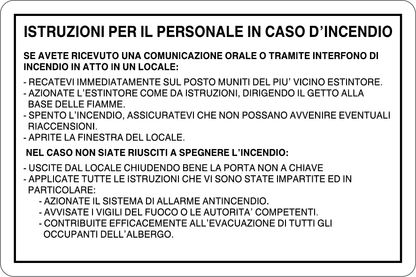 GLOBAL CARTELLO SEGNALETICO - ISTRUZIONI PER IL PERSONALE IN CASO D'INCENDIO - Adesivo Resistente, Pannello in Forex, Pannello In Alluminio