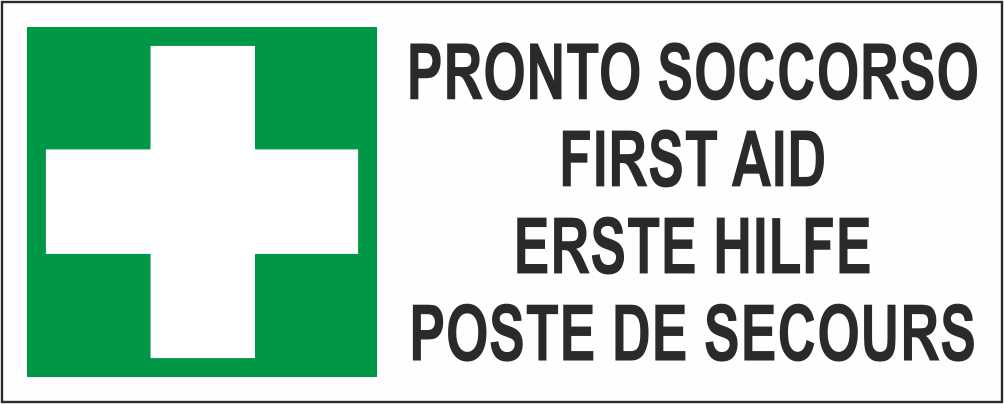 MULTILINGUE PRONTO SOCCORSO - CARTELLO SEGNALETICO UNI ISO 7010 in Adesivo Resistente, Pannello in Forex, Pannello In Alluminio