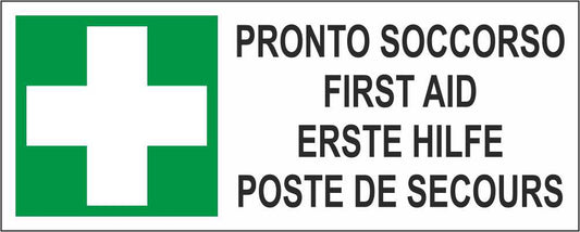 MULTILINGUE PRONTO SOCCORSO - CARTELLO SEGNALETICO UNI ISO 7010 in Adesivo Resistente, Pannello in Forex, Pannello In Alluminio