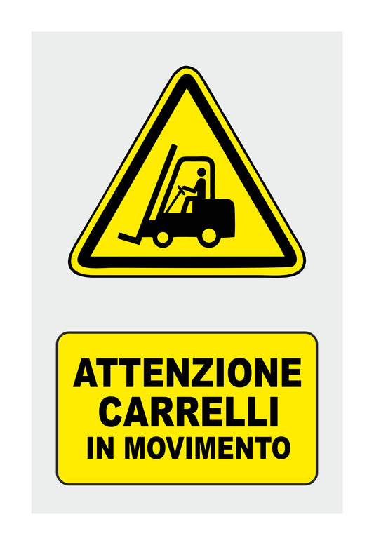 GLOBAL CARTELLO SEGNALETICO - ATTENZIONE CARRELLI IN MOVIMENTO - Adesivo Extra Resistente, Pannello in Forex, Pannello In Alluminio