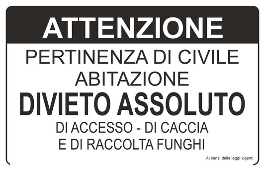 GLOBAL CARTELLO SEGNALETICO - ATTENZIONE PERTINENZA DI CIVILE ABITAZIONE - Adesivo Extra Resistente, Pannello in Forex, Pannello In Alluminio