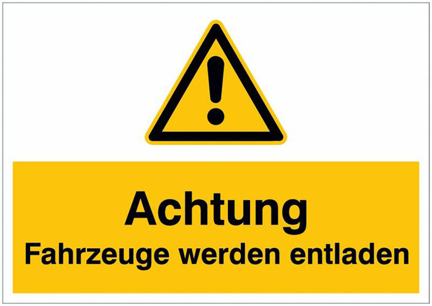 GLOBAL CARTELLO SEGNALETICO - Achtung Fahrzeuge werden entladen -  Adesivo Extra Resistente, Pannello in Forex, Pannello In Alluminio