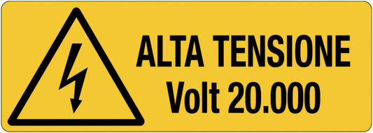 GLOBAL CARTELLO SEGNALETICO UNI - Alta tensione Volt 20.000 - Adesivo Extra Resistente, Pannello in Forex, Pannello In Alluminio