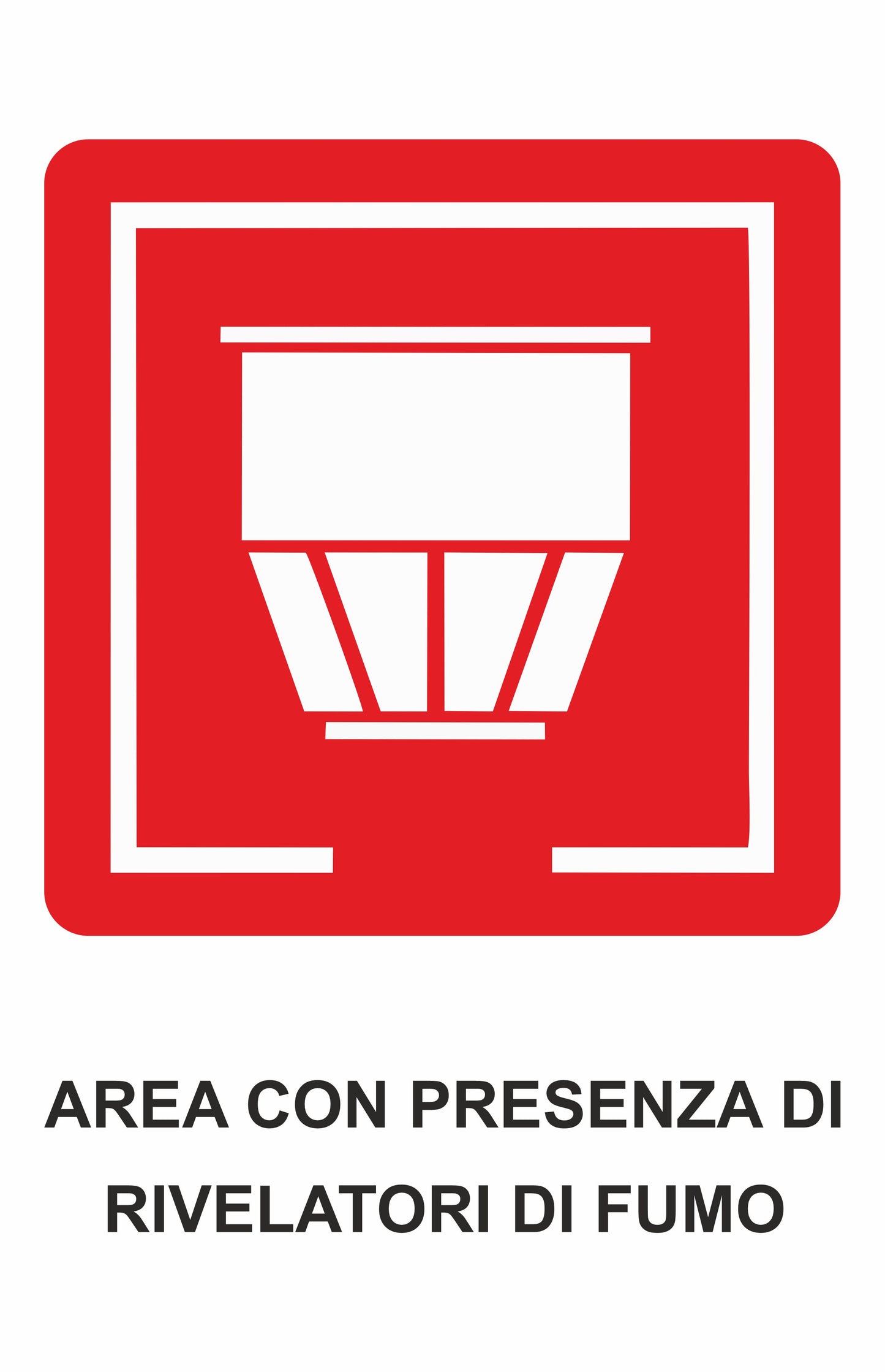 GLOBAL CARTELLO SEGNALETICO - Area con presenza di rivelatori di fumo - Adesivo Extra Resistente, Pannello in Forex, Pannello In Alluminio