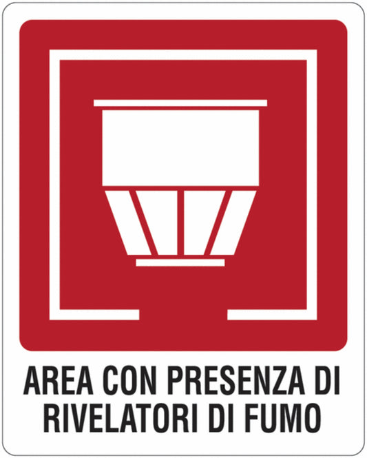 GLOBAL CARTELLO SEGNALETICO - Area con presenza di rivelatori di fumo -  Adesivo Extra Resistente, Pannello in Forex, Pannello In Alluminio