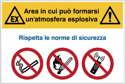 GLOBAL CARTELLO SEGNALETICO - Area in cui può formarsi un'atmosfera esplosiva - Adesivo Extra Resistente, Pannello in Forex, Pannello In Alluminio