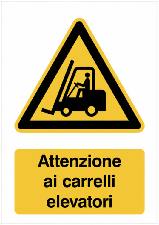 GLOBAL CARTELLO SEGNALETICO - Attenzione ai carrelli elevatori - Adesivo Extra Resistente, Pannello in Forex, Pannello In Alluminio