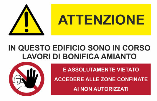 GLOBAL CARTELLO SEGNALETICO - Attenzione bonifica amianto in corso - Adesivo Extra Resistente, Pannello in Forex, Pannello In Alluminio