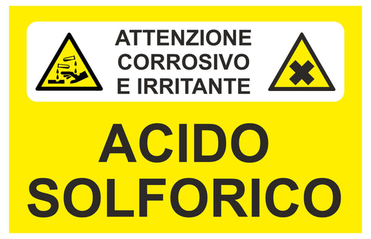 GLOBAL CARTELLO SEGNALETICO - Attenzione corrosivo e irritante-Acido solforico - Adesivo Extra Resistente, Pannello in Forex, Pannello In Alluminio