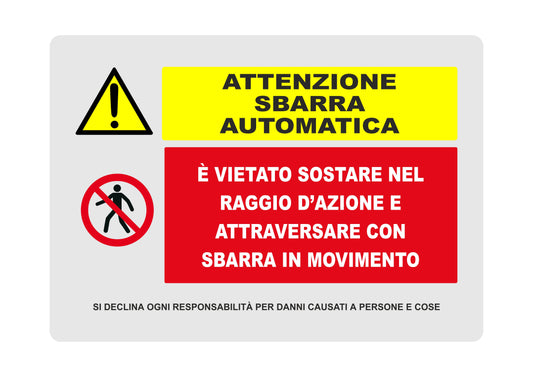 GLOBAL CARTELLO SEGNALETICO - Attenzione sbarra automatica - Adesivo Extra Resistente, Pannello in Forex, Pannello In Alluminio