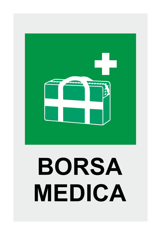 GLOBAL CARTELLO SEGNALETICO - BORSA MEDICA - Adesivo Extra Resistente, Pannello in Forex, Pannello In Alluminio