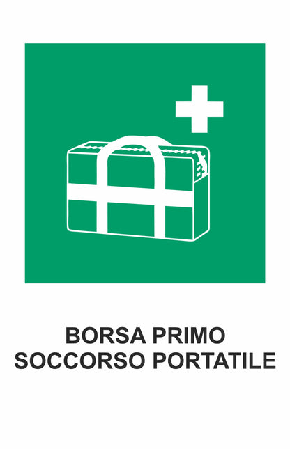 GLOBAL CARTELLO SEGNALETICO - BORSA PRIMO SOCCORSO PORTATILE - Adesivo Extra Resistente, Pannello in Forex, Pannello In Alluminio