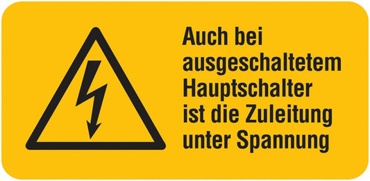 GLOBAL CARTELLO SEGNALETICO UNI - Bei ausgeschaltetem Hauptschalter unter Spannung - Adesivo Extra Resistente, Pannello in Forex, Pannello In Alluminio